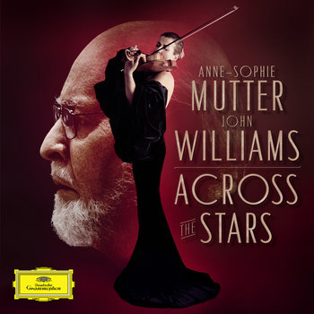 Across The Stars - Mutter Anne-Sophie