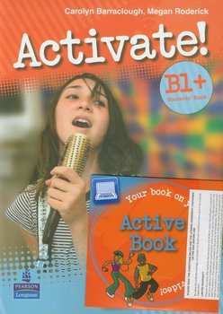 Activate B1. Student's Book plus Active Book z płytą CD - Barraclough Carolyn, Roderick Megan