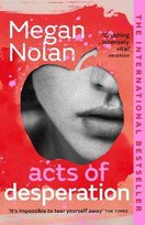 Acts of Desperation Nolan Megan