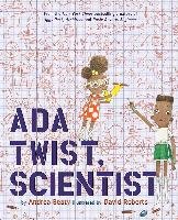 Ada Twist, Scientist - Beaty Andrea, Roberts David