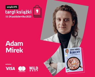 Adam Mirek  – PREMIERA – Targi Książki Empiku