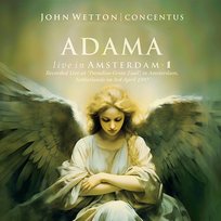 ADAMA: Live In Amsterdam John Wetton