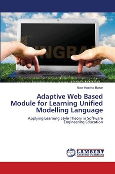 Adaptive Web Based Module for Learning Unified Modelling Language - Bakar Noor Hasrina