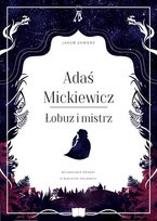 Adaś Mickiewicz. Łobuz i mistrz Skworz Jakub