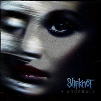 Adderall Slipknot