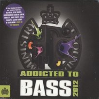 Addicted To Bass 2012 Various Artists