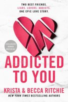 Addicted To You Krista Ritchie