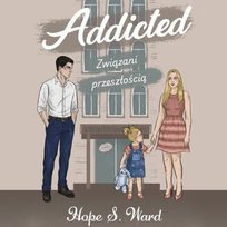 Addicted. Związani przeszłością