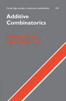 Additive Combinatorics - Vu H., Tao Terence