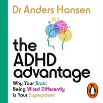 ADHD Advantage - audiobook Hansen Anders