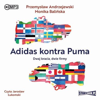 Adidas kontra Puma. Dwaj bracia, dwie firmy - Andrzejewski Przemysław, Balińska Monika