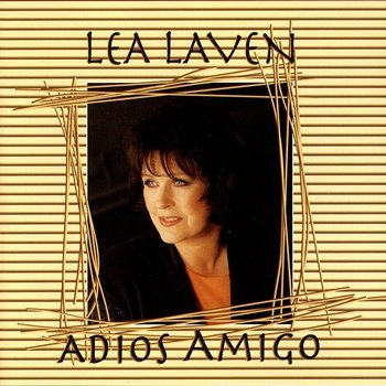 Adios Amigo - Lea Laven