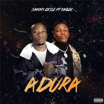 Adura - Sammy Exile feat. Kabex