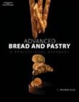 Advanced Bread and Pastry Michel Suas