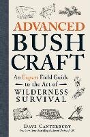 Advanced Bushcraft Canterbury Dave
