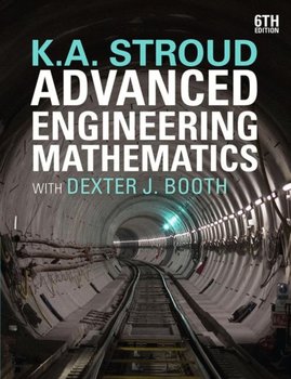 Advanced Engineering Mathematics - K.A. Stroud, Dexter J. Booth
