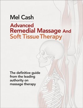 Advanced Remedial Massage - Cash Mel