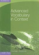 Advanced Vocabulary in Context with Key - Watson Donald