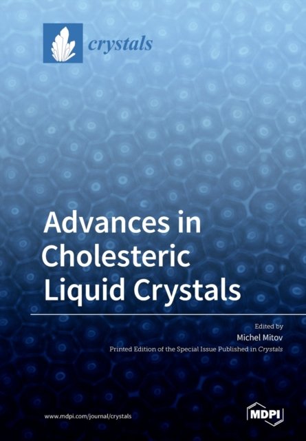 Advances in Cholesteric Liquid Crystals - Opracowanie zbiorowe ...