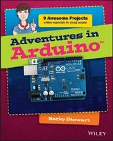 Adventures in Arduino Stewart Becky