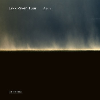 Aeris  - Erkki Sven Tuur, Estonian National Symphony Orchestra