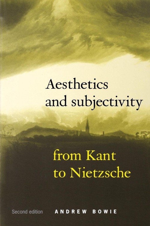 Aesthetics And Subjectivity - Andrew Bowie | Książka W Empik