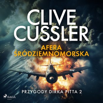 Afera śródziemnomorska. Przygody Dirka Pitta. Tom 2 - audiobook - Cussler Clive