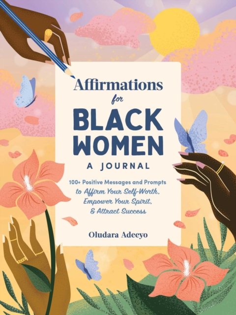 Affirmations For Black Women - Adeeyo Oludara | Książka W Empik