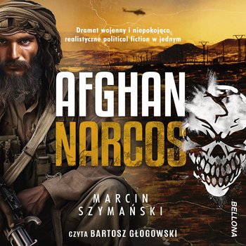 Afghan narcos - Szymański Marcin