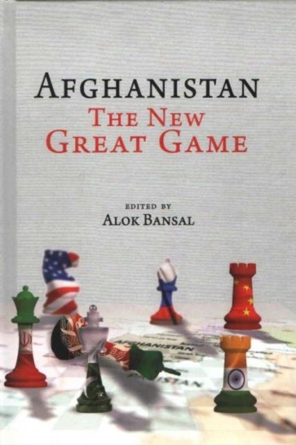 Afghanistan: The New Great Game - Opracowanie zbiorowe | Książka w Empik