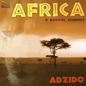 Africa: A Musical Journey - Adzido