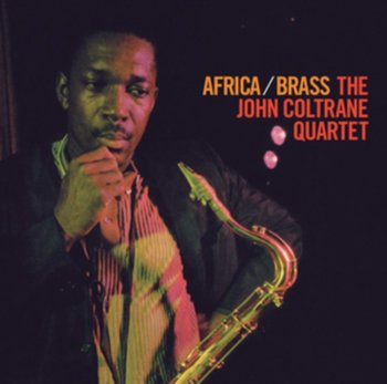 Africa/Brass - The John Coltrane Quartet