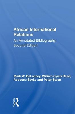 African International Relations: An Annotated Bibliography, Second ...