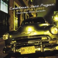 Afro Bop Alliance Samuels Dave, Caribbean Jazz Project