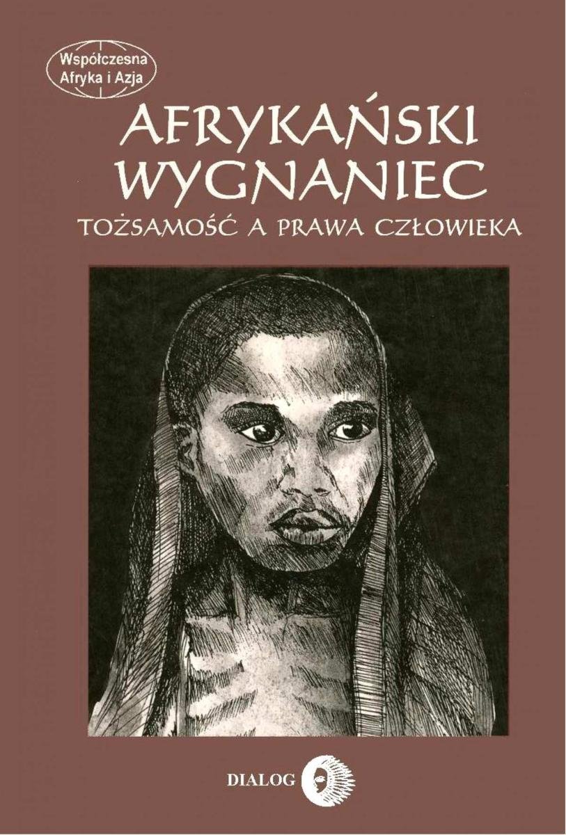 Afrykański wygnaniec. Tożsamość a prawa człowieka - ebook mobi