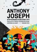 Afrykańskie korzenie UFO - ebook mobi - Joseph Anthony