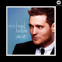 After All Michael Bublé, Bryan Adams