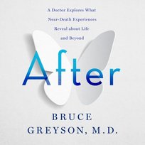 After - audiobook Bruce Greyson M.D.