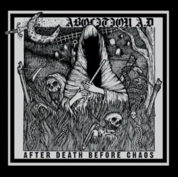After Death Before Chaos - Abolition A.D.