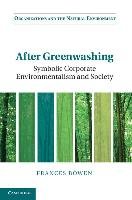 After Greenwashing - Bowen Frances