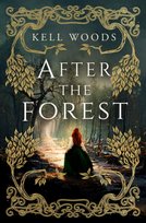 After the Forest Kell Woods