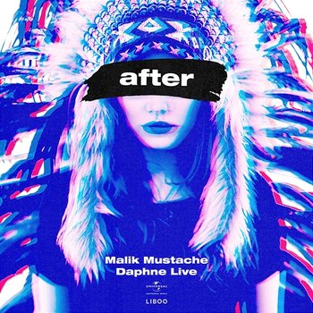 After - Malik Mustache, Daphne Live