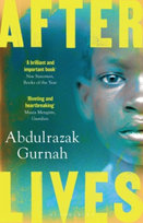 Afterlives Gurnah Abdulrazak
