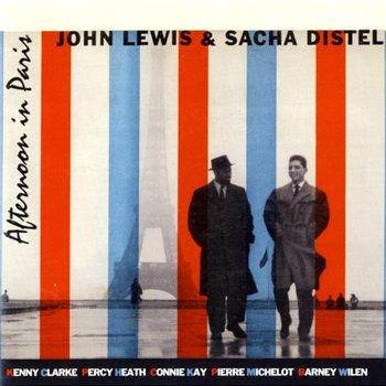 Afternoon In Paris - John Lewis & Sacha Distel