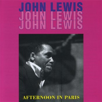 Afternoon in Paris - John Lewis