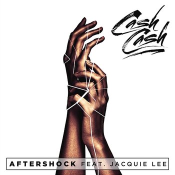 Aftershock - Cash Cash