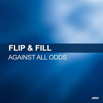Against All Odds - Flip & Fill