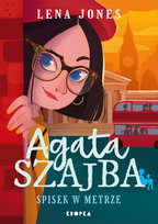 Agata Szajba. Spisek w metrze