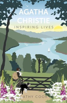 Agatha Christie: Inspiring Lives - Cathy Cook