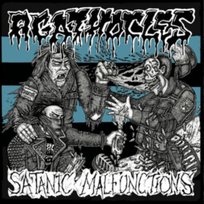 Agathocles/Satanic Malfunctions Agathocles, Satanic Malfunctions